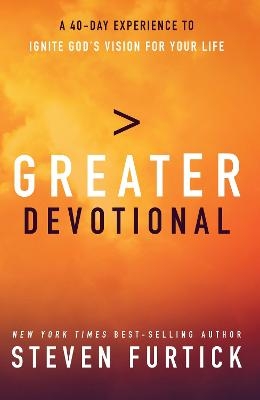 Greater Devotional - Steven Furtick