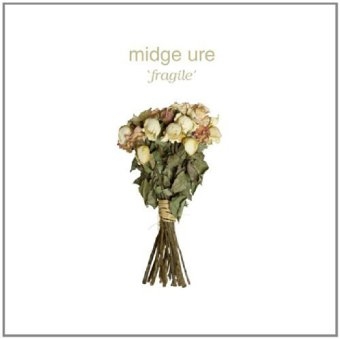 Fragile, 1 Audio-CD - Midge Ure