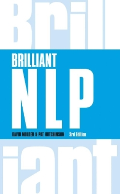 Brilliant NLP - David Molden, Pat Hutchinson