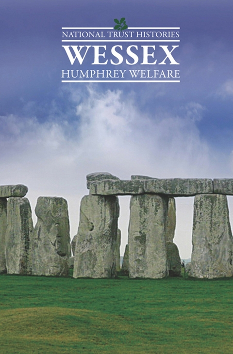 National Trust Histories: Wessex - Humphrey Welfare