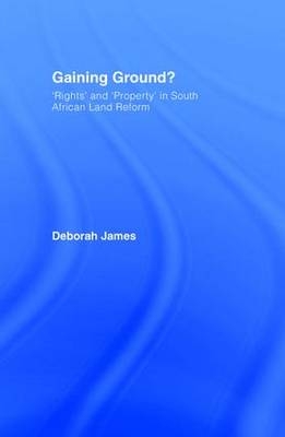 Gaining Ground? -  Deborah James