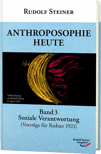 Anthroposophie heute - Rudolf Steiner