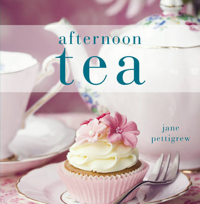 Afternoon Tea - Jane Pettigrew