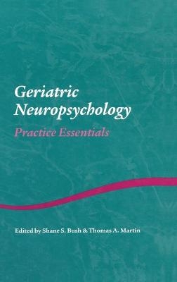 Geriatric Neuropsychology - 