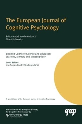 Bridging Cognitive Science and Education: Learning, Memory and Metacognition - 