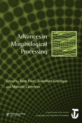 Advances in Morphological Processing - 