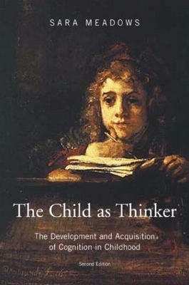 The Child as Thinker - Sara Meadows