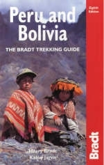 Peru and Bolivia - Hilary Bradt, Kathy Jarvis, Peter Hutchison