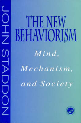 New Behaviorism - John Staddon