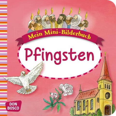Pfingsten. Mini-Bilderbuch. - Esther Hebert, Gesa Rensmann