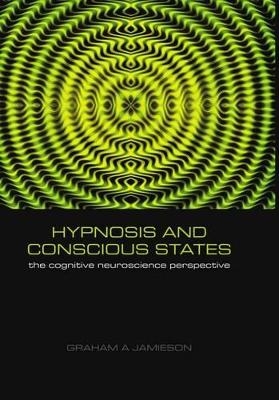 Hypnosis and Conscious States - 