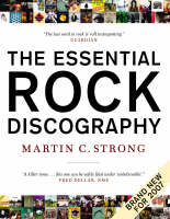 The Essential Rock Discography 1st Edition - Martin Strong