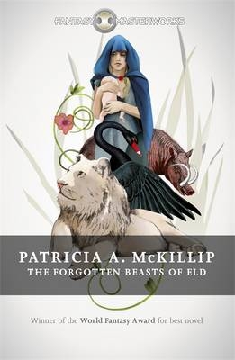 Forgotten Beasts of Eld -  Patricia A. McKillip