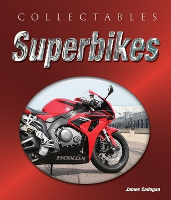 Collectables: Superbikes - James Cadogan