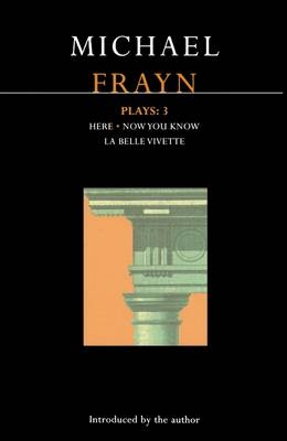 Frayn Plays: 3 -  Frayn Michael Frayn