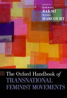 The Oxford Handbook of Transnational Feminist Movements - 