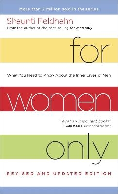 For Women Only (Revised and Updated Edition) - Shaunti Feldhahn