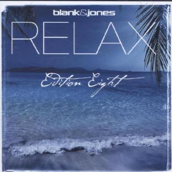 Relax. Edition.8, 2 Audio-CDs -  Blank &  Jones