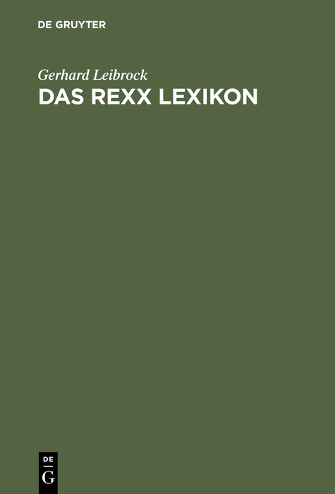 Das REXX Lexikon - Gerhard Leibrock