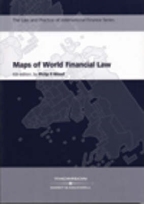 Maps of World Financial Law - Professor Philip R Wood