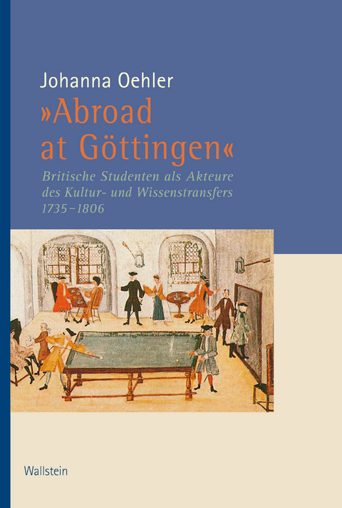 »Abroad at Göttingen" - Johanna Oehler