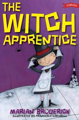 The Witch Apprentice - Marian Broderick