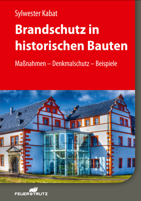 Brandschutz in historischen Bauten - E-Book (PDF) -  Sylwester Kabat