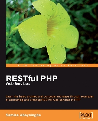 RESTful PHP Web Services - Samisa Abeysinghe