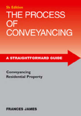 The Process Of Conveyancing - Frances James