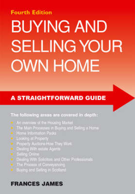 Buying And Selling Your Own Home - Frances James