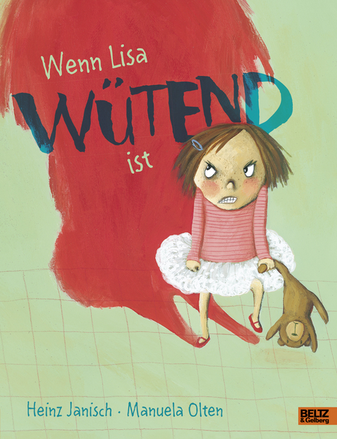 Wenn Lisa wütend ist - Heinz Janisch, Manuela Olten