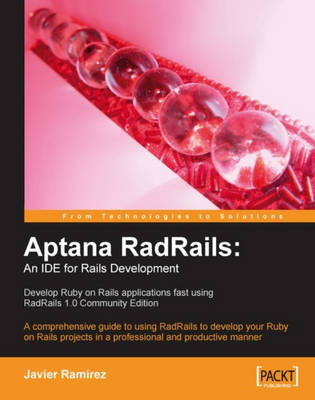 Aptana RadRails: An IDE for Rails Development - Javier Ramirez