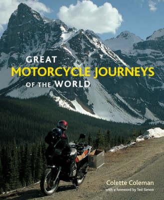 Great Motorcycle Journeys of the World - Colette Coleman