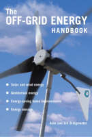 The Off-grid Energy Handbook - Alan Bridgewater, Gill Bridgewater