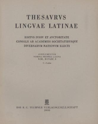 Thesaurus linguae Latinae. Supplementum: Onomasticon. C - Cyzistra / C - Carine - 