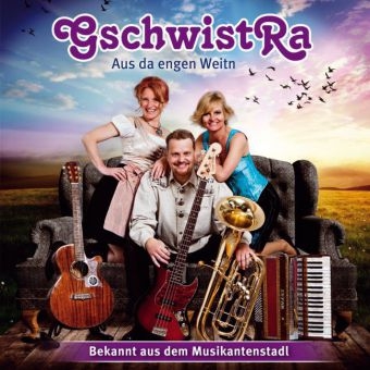 Aus da engen Weitn, 1 Audio-CD -  Gschwistra