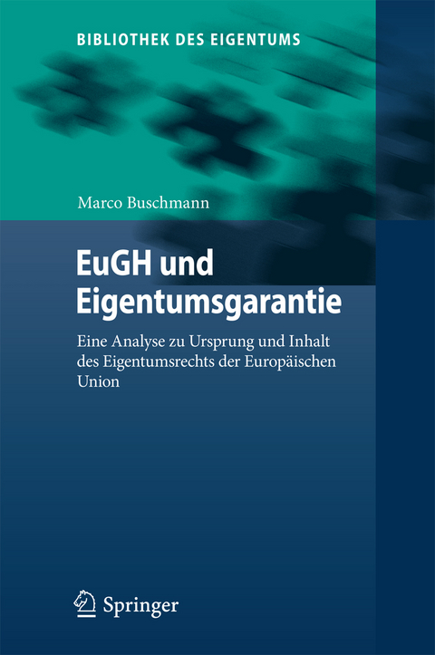 EuGH und Eigentumsgarantie - Marco Buschmann