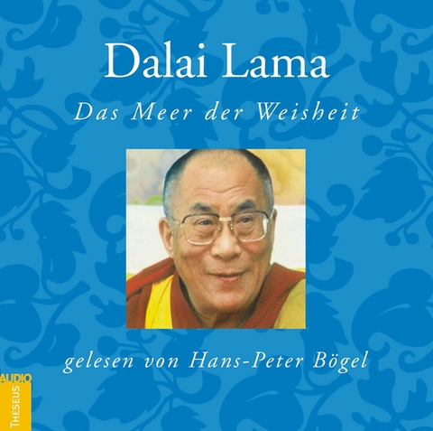 Das Meer der Weisheit - Dalai Lama