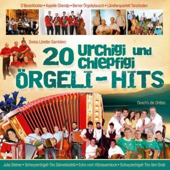 20 urchigi und chlepfigi Örgeli-Hits, 1 Audio-CD -  Various