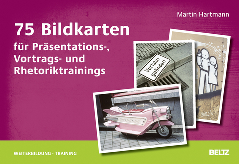 75 Bildkarten für Präsentations-, Vortrags- und Rhetoriktrainings - Martin Hartmann