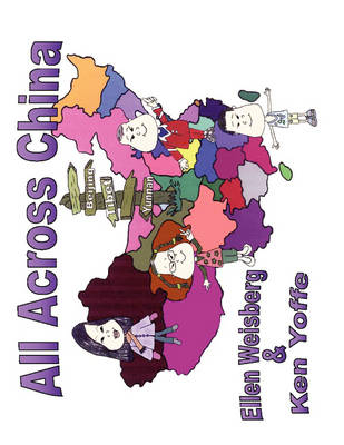 All Across China - Ellen Weisberg, Ken Yoffe