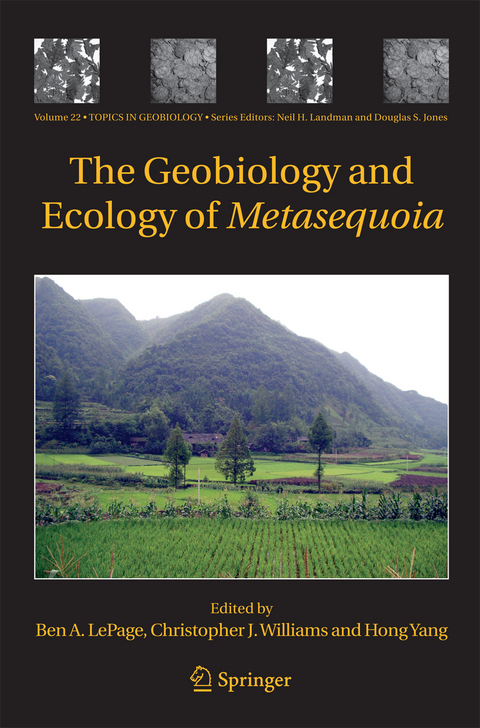 The Geobiology and Ecology of Metasequoia - 