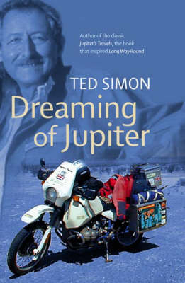 Dreaming of Jupiter - Ted Simon