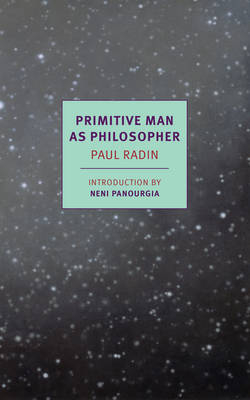 Primitive Man as Philosopher -  Paul Radin