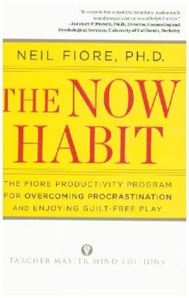 Now Habit -  Neil Fiore