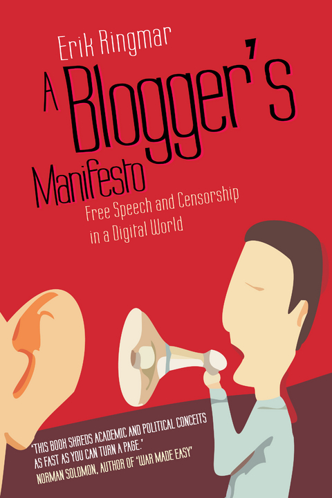 A Blogger's Manifesto - Erik Ringmar