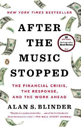 After the Music Stopped -  Alan S. Blinder