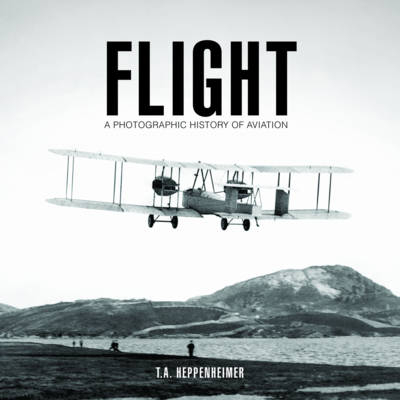 Flight - T.A. Heppenheimer