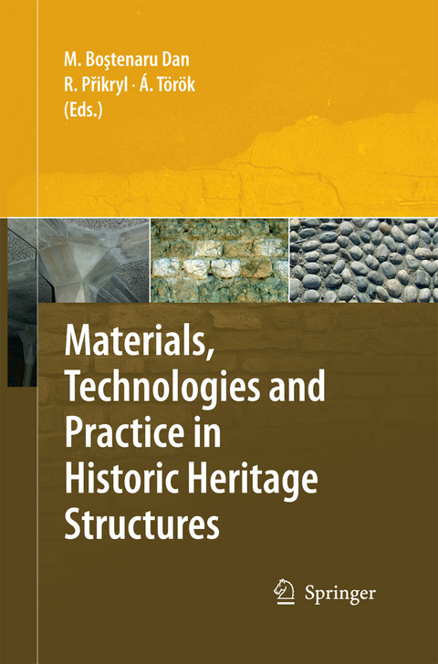 Materials, Technologies and Practice in Historic Heritage Structures - 