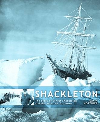 Shackleton - Gavin Mortimer